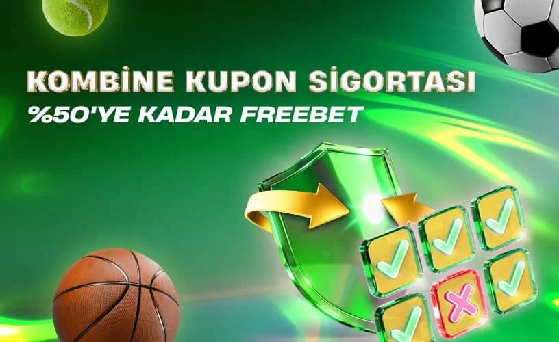 Kombine kupon sigortası ile %50 bedava bahis