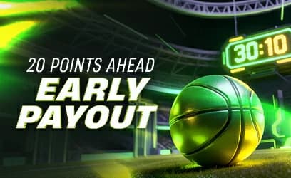 20 points ahead early payout on basketball